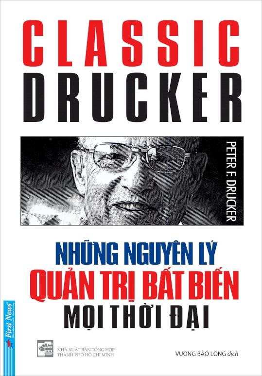 Những nguyên lý quản trị bất biến mọi thời đại - Peter Drucker