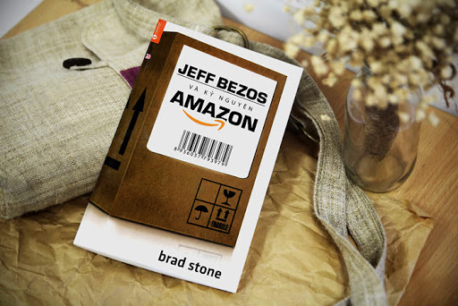 Jeff Bezos Và Kỷ Nguyên Amazon – Brad Stone